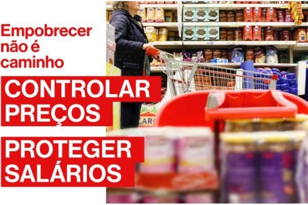 Controlar preços, proteger salários